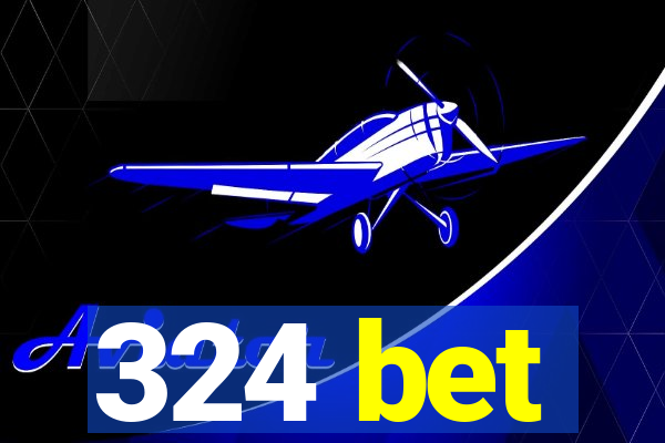 324 bet